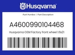 Husqvarna Genuine Factory Front Wheel 1.6X21 - A4600990104468. Fixed Price $519.99.