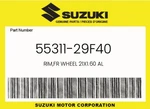 Suzuki Genuine Rim,fr Wheel 21X1.60 Al 55311-29F40. Fixed Price $289.09.