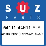 64111-44H11-YLY Suzuki WHEEL,REAR(17M/CXMT5.00) 6411144H11YLY, New Genuine Oem P. Fixed Price $937.20.