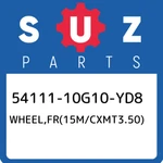 54111-10G10-YD8 Suzuki WHEEL,FR(15M/CXMT3.50) 5411110G10YD8, New Genuine Oem Par. Fixed Price $947.22.