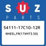 54111-17C10-12R Suzuki WHEEL,FR(17XMT3.50) 5411117C1012R, New Genuine Oem Part. Fixed Price $1012.38.