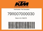 Ktm Genuine Rear Rim 19X2.15 - 7911007000030. Fixed Price $257.30.