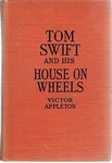 Tom Swift And His House On Wheels (illustrated). Fixed Price $24.47.