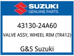 Suzuki Oem Part 43130-24A60 Valve Assy,wheel Rim (TR412). Fixed Price $7.54.