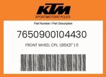 Ktm Genuine Front Wheel Cpl. 1,85X21'' - 7650900104430. Fixed Price $839.34.