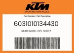 Ktm Genuine Rear Wheel Cpl. 5.0X17 - 6031010134430. Fixed Price $1148.83.
