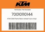 Ktm Genuine Rear Wheel Hub Cmpl. - 70010110144. Fixed Price $670.01.