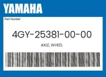 Yamaha Genuine Axle, Wheel 4GY-25381-00-00. Fixed Price $87.76.