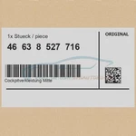 Genuine Bmw 46638527716 - Centre Cockpit Trim Panel. Fixed Price $78.37.