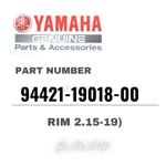 Yamaha Genuine Oem Parts Rim 2.15-19) 94421-19018-00 For YZ450F. Fixed Price $384.02.