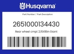 Husqvarna Genuine Rear Wheel Cmpl. 2,15X18IN Giant - 2651000134430. Fixed Price $743.32.