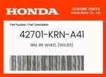 Honda Genuine Rim, Rr. Wheel (19X1.85) 42701-KRN-A41. Fixed Price $256.06.