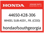 Honda Oem Part 44650-K28-306 Wheel Sub-assy., Fr. (coo). Fixed Price $458.53.