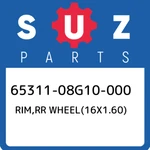 65311-08G10-000 Suzuki Rim,rr WHEEL(16X1.60) 6531108G10000, New Genuine Oem Part. Fixed Price $102.25.
